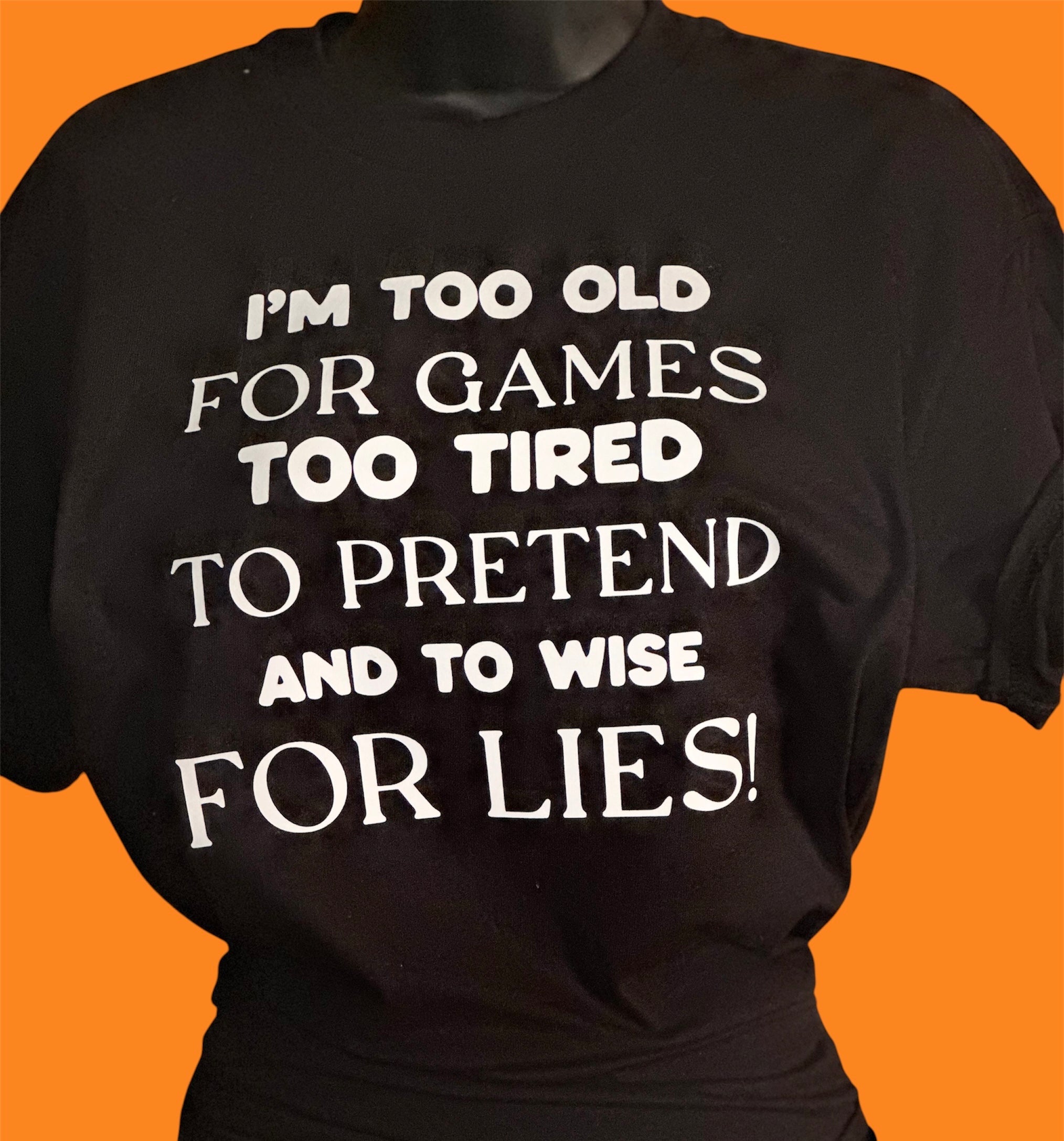 Mother Energy – Too Old for Games Tee