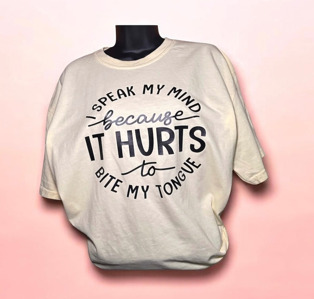 I Speak My Mind – Honest No Filter Tee